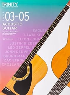 Trinity College London Acoustic Guitar Exam Pieces 2020-2023: Grades 3-5 (Notation & Guitar Tab)