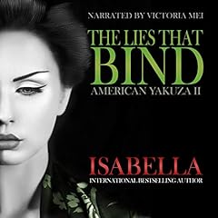 Page de couverture de The Lies that Bind: American Yakuza II