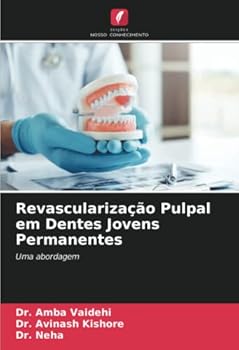 Paperback Revascularização Pulpal em Dentes Jovens Permanentes [Portuguese] Book