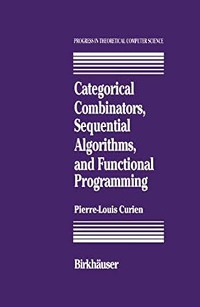 Categorical Combinators, Sequential Algorithms, and Functional ...