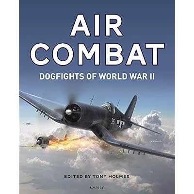 Air Combat: Dogfights of World War II