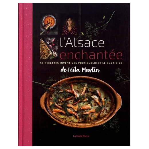 L'Alsace enchantée de Leïla Martin