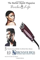 The Barber Stylist Magazine: Barber Life (Fall 2018) (Volume 3) 1729761224 Book Cover