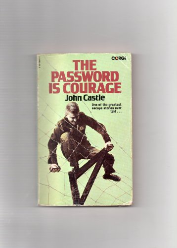 The password is courage 0552098450 Book Cover
