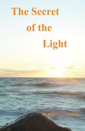 The Secret of the Light: Divine Order of Truth
