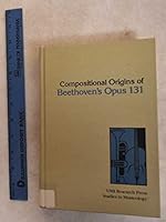 Compositional origins of Beethoven's opus 131 (Studies in musicology) 0835712893 Book Cover