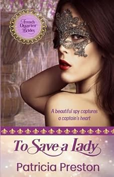 Paperback To Save a Lady (French Quarter Brides) Book