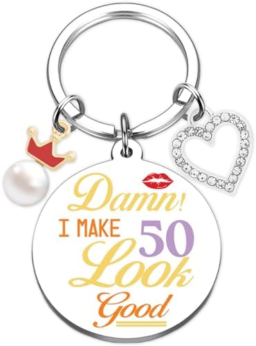 50th Birthday Gifts for Her - Funny I Make 50 Look Good Keychain ...