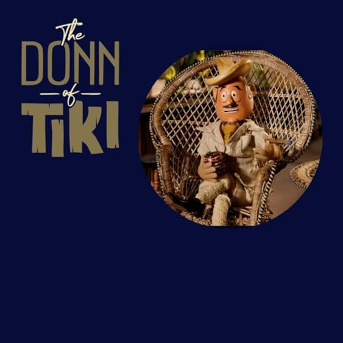 Episode 309 - The Donn of Tiki with Alex Lamb and Max Well