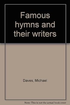 Unknown Binding Famous hymns and their writers Book