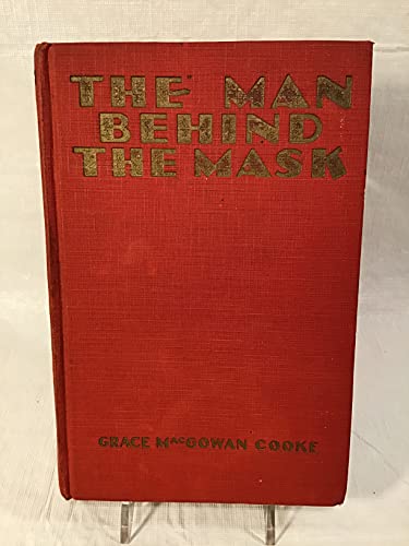 The man behind the mask: A novel B0006AJZTQ Book Cover