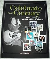 Celebrate the Century; A Collection of Commemorative Stamps 1950-1959 (Celebrate the Century, 6) B002YF3YZ2 Book Cover