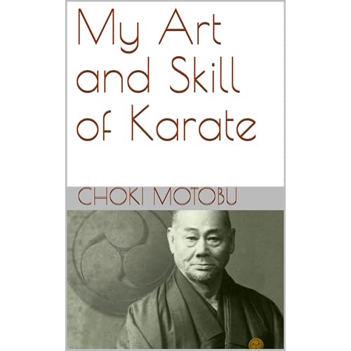 My Art and Skill of Karate by Choki Motobu episode artwork