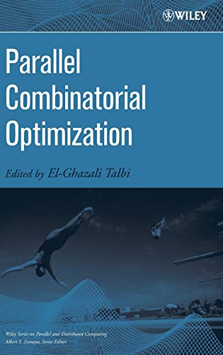 Parallel Combinatorial Optimization: 58 (Wiley Series on Parallel and Distributed Computing) view 2