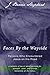 Faces By the Wayside-Persons Who Encountered Jesus on the Road
