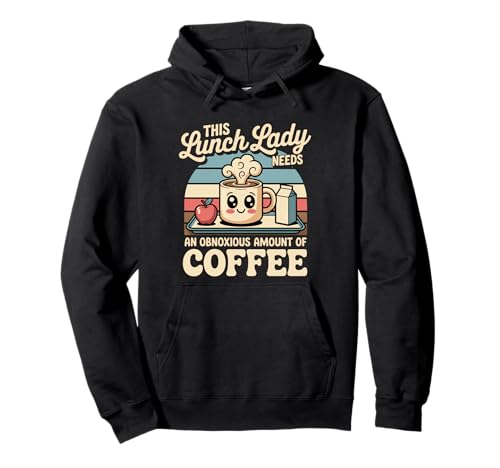 This Lunch Lady Needs An Obnoxious Amount Of Coffee - �p�[�J�[