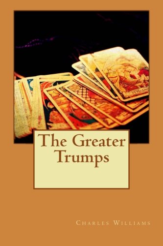 The Greater Trumps 1534642110 Book Cover