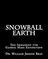 Snowball Earth 1523613556 Book Cover