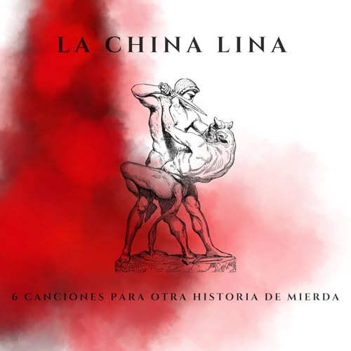 6 Canciones Para Otra Historia De Mierda [Explicit]