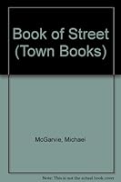 Town Books: The Book of Street: A History from the Earliest Times to 1925 086023228X Book Cover
