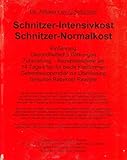 schnitzer stock  Schnitzer-Intensivkost, Schnitzer-Normalkost: Rezeptbeispiele als 14-Tage-Plan für beide Kostformen