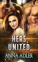 Hers, United 3947471157 Book Cover