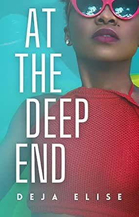 At the Deep End: Book 1 (First Time Lesbian) - Kindle edition by Elise