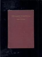 Dynamic Emotions: A Series of Historical Episodes Illustrating the Psychology of Famous Historical Characters B00086N5UI Book Cover