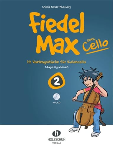 Fiedel Max goes Cello 2 pour progresser au violoncelle sans bloquer sur les difficultés