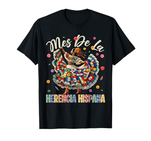 Mes De La Herencia Hispana Hispanic Heritage Month Womens T-Shirt