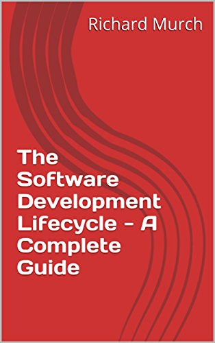 The Software Development Lifecycle - A Complete Guide