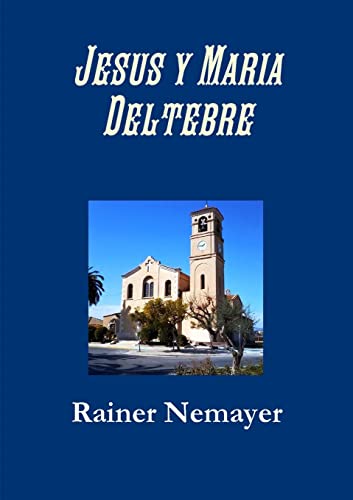 Jesus y Maria Deltebre