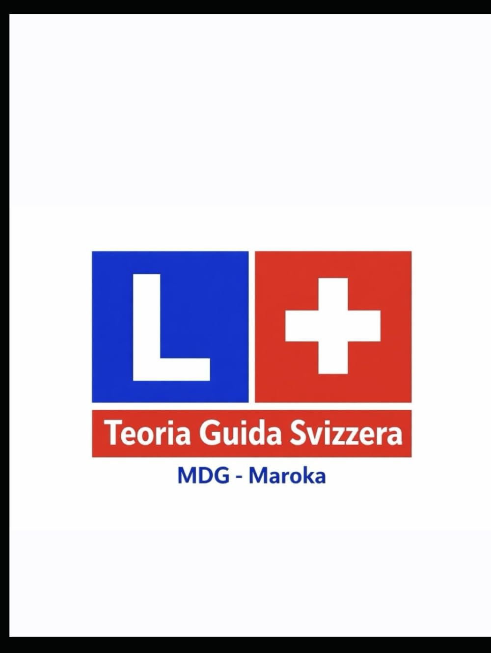 Guida Completa alla Teoria della Patente - Ticino/Svizzera: Le regole salvano la vita. Anche la tua.