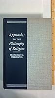 Approaches to the Philosophy of Religion: A Book of Readings (Essay index reprint series) 0836913442 Book Cover