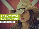  I Can\'t Stop Loving You im Stil von Connie Francis