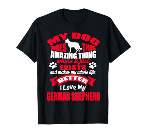 I Love My German Shepherd Dog Funny Puppy Dogs Lovers Camiseta