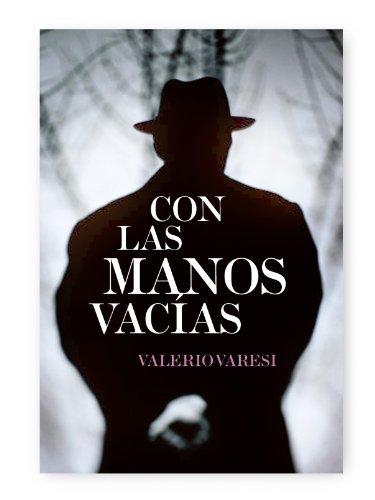 Con las manos vacías (Ficción)