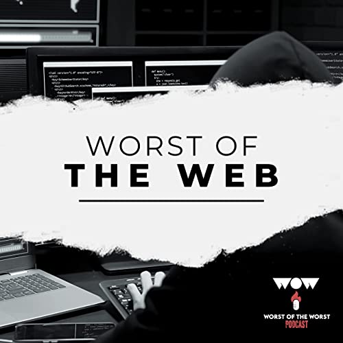 Worst of The Web: 8chan, Incel.is, and Tik Tok