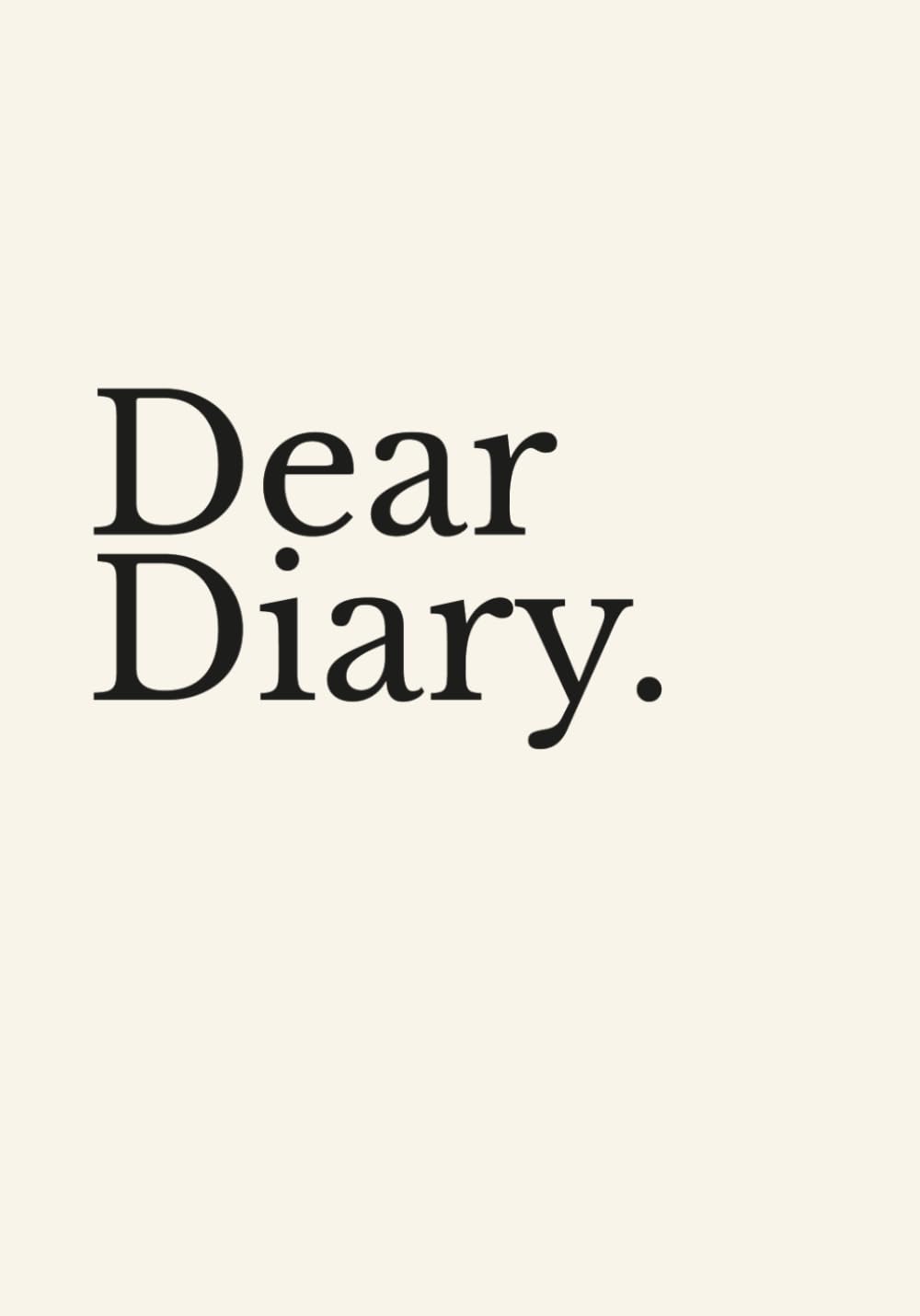 Dear Diary. (Cream Edition): An Aesthetic Activity & Journaling Book for Teen Girls