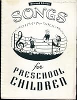 Songs for Preschool Children B001L7SMDI Book Cover