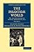 The Phantom World, Volume 2: Or, The Philosophy of Spirits, Apparitions, Etc. (Cambridge Library Collection - Spiritualism and Esoteric Knowlege, 2, Band 2) - Calmet, Augustin