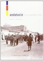 Andalucía y la Guerra Civil : estudios y perspectivas 8477982368 Book Cover
