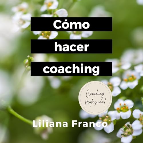 Page de couverture de Cómo hacer coaching