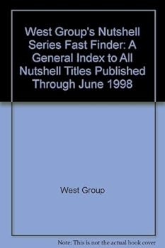 Paperback West Group's Nutshell series fast finder: A general index to all Nutshell titles published through June, 1998 (West nutshell series) Book