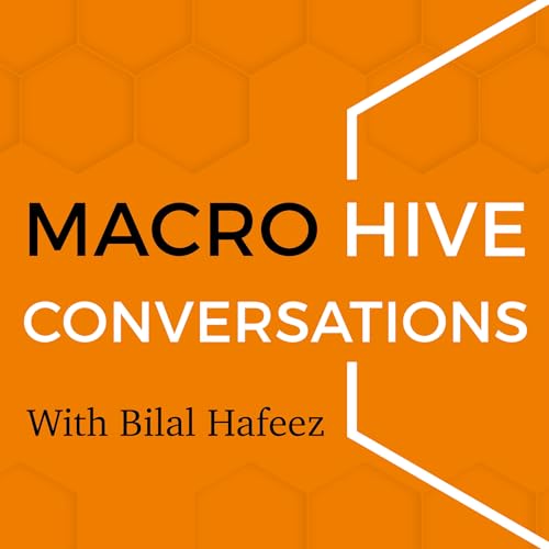 『Macro Hive Conversations With Bilal Hafeez』のカバーアート