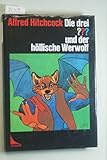 Cover zum Buch Die drei ??? und der höllische Werwolf