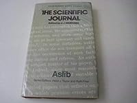 The Scientific journal (Aslib reader series) 0851421180 Book Cover