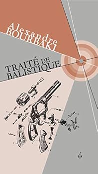 Paperback TRAITE DE BALISTIQUE [French] Book