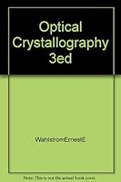 Optical Crystallography 3ed 1124096043 Book Cover