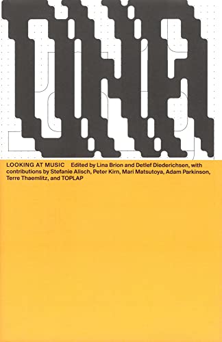 Looking at Music: DNA #8 (Das Neue Alphabet (DNA): The New Alphabet)